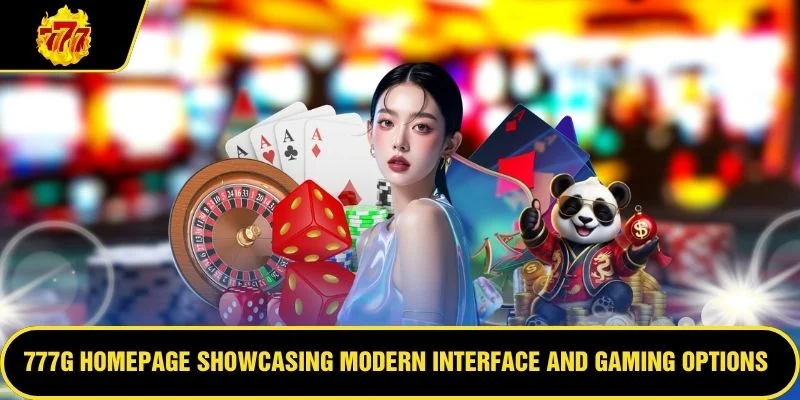 777G homepage showcasing modern interface and gaming options