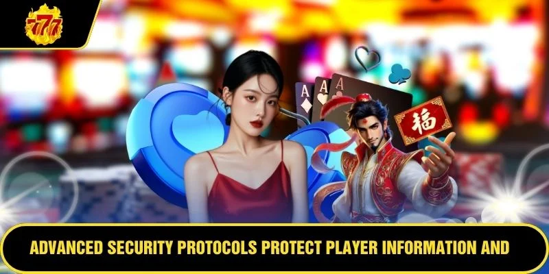 Advanced security protocols protect player information and financial transactions