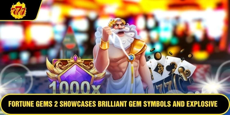 Fortune Gems 2 showcases brilliant gem symbols and explosive features