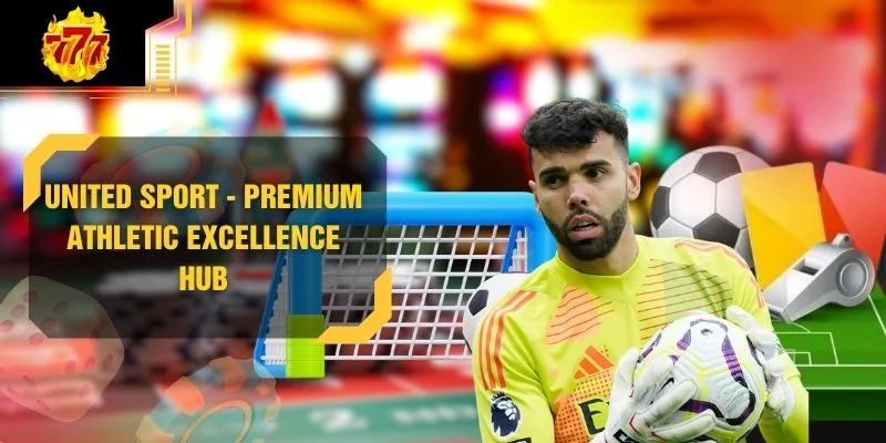 United Sport - Premium Athletic Excellence Hub